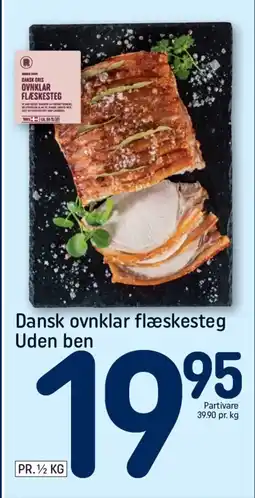 REMA 1000 Dansk ovnklar flæskesteg Uden ben tilbud