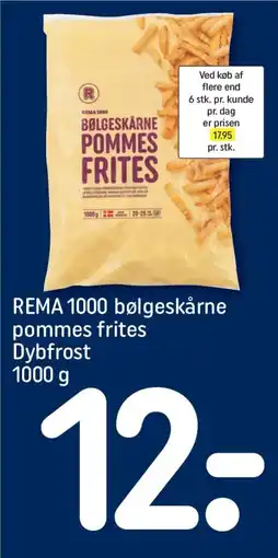 REMA 1000 REMA 1000 bølgeskårne pommes frites tilbud