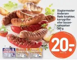 REMA 1000 SLAGTERMESTER andersen røde knækker, karrygriller eller bacon- ostepølser tilbud