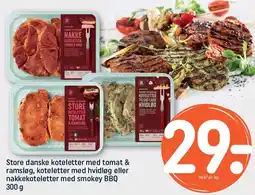 REMA 1000 Store danske koteletter med tomat & ramsløg, koteletter med hvidløg eller nakkekoteletter med smokey BBQ tilbud