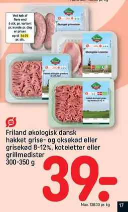 REMA 1000 FRILAND økologisk dansk hakket grise- og oksekød eller grisekød 8-12%, koteletter eller grillmedister tilbud