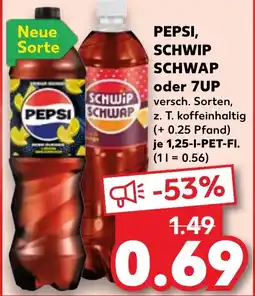 Kaufland PEPSI, SCHWIP SCHWAP oder 7UP tilbud