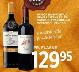 RAMÓN BILBAO RIOJA GRAN RESERVA ELLER ROCCA DI FRASSINELLO MAREMMA TOSCANA