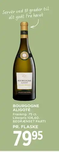 MENY BOURGOGNE ALIGOTÉ tilbud