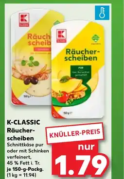 Kaufland K-CLASSIC Räucher- scheiben tilbud
