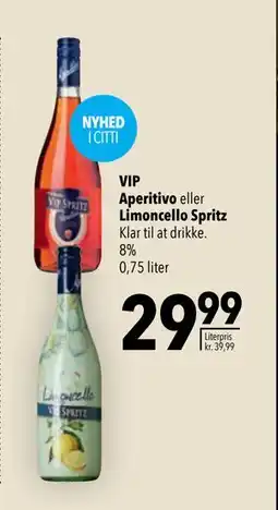 Citti VIP Aperitivo. eller. Limoncello Spritz tilbud