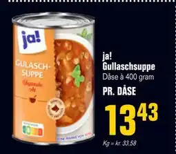 Otto Duborg ja! Gullaschsuppe tilbud