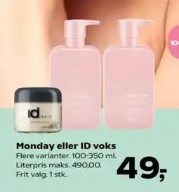 Monday eller ID voks