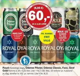 Købmandsgården Royal, Odense Pilsner, Odense Classic, Faxe, Giraf Gold tilbud