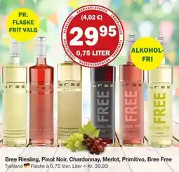 Købmandsgården Bree Riesling, Pinot Noir, Chardonnay, Merlot, Primitivo, Bree Free tilbud