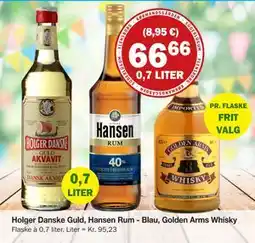 Købmandsgården Holger Danske Guld, Hansen Rum - Blau, Golden Arms Whisky tilbud