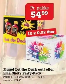 Poetzsch Padborg Flügel Let the Duck out! eller Små Shots Party-Pack tilbud
