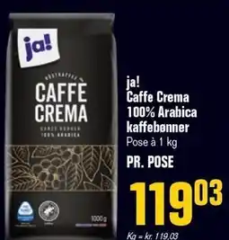 Poetzsch Padborg ja! Caffe Crema 100% Arabica kaffebønner tilbud