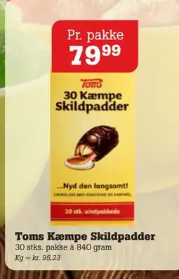 Poetzsch Padborg Toms Kæmpe Skildpadder tilbud