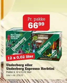 Poetzsch Padborg Underberg eller Underberg Espresso Herbtini tilbud