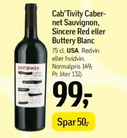 Føtex Cab'tivity caber- net sauvignon, sincere red eller buttery blanc tilbud