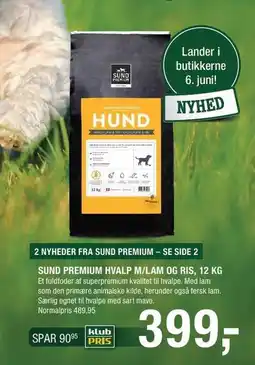 Land & Fritid SUND PREMIUM HVALP M/LAM OG RIS, 12 KG tilbud
