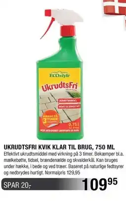 Land & Fritid UKRUDTSFRI KVIK KLAR TIL BRUG, 750 ML tilbud