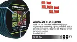 Land & Fritid VANDSLANGE 3 LAG, 25 METER tilbud