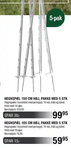 Land & Fritid HEGNSPÆL 150 CM HØJ, PAKKE MED 5 STK. ELLER HEGNSPÆL 105 CM HØJ, PAKKE MED 5 STK tilbud