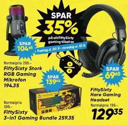 Bilka Spar 35% på alt Fifty Sixty gaming tilbehør tilbud