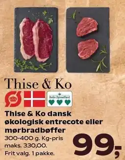 SuperBrugsen Thise & Ko økologisk entrecote eller mørbradbøffer tilbud