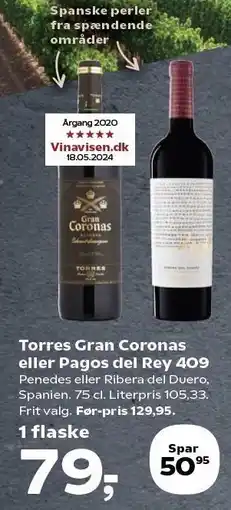 SuperBrugsen Torres Gran Coronas eller Pagos del Rey 409 tilbud