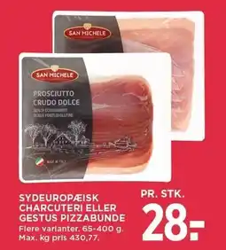 MENY SYDEUROPÆISK CHARCUTERI ELLER GESTUS PIZZABUNDE tilbud