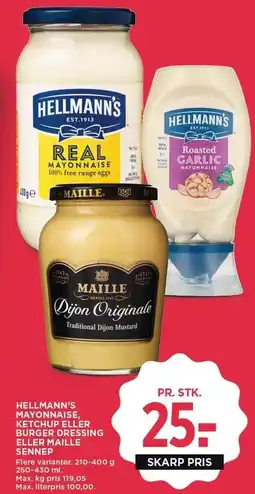HELLMAN'S MAYONNAISE KETCHUP ELLER BURGER DRESSING ELLER MAILLE SENNEP