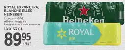 MENY ROYAL EXPORT, IPA, BLANCHE ELLER HEINEKEN tilbud