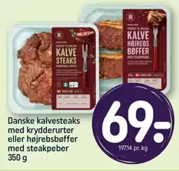 REMA 1000 Danske kalvesteaks med krydderurter eller højrebsbøffer med steakpeber tilbud