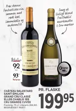 CHÂTEAU BALESTARD SAINT-ÉMILION GRAND CRU CLASSÉ ELLER CHABLIS 1ER CRU GRANDE CUVÉE