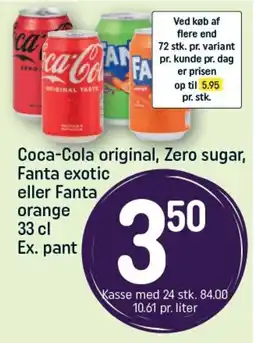 REMA 1000 Coca-Cola original, Zero sugar, Fanta exotic eller Fanta tilbud