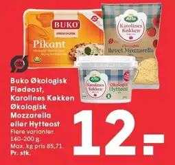 SPAR Buko Økologisk Flødeost eller Karolines Køkken Økologisk Mozzarella eller Hytteost tilbud
