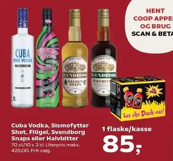Kvickly Cuba Vodka, Sismofytter Shot, Flügel, Svendborg Snaps eller Halvbitter tilbud
