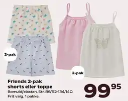 Kvickly Friends 2-pak shorts eller toppe tilbud