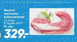 Bilka NEUTRAL marineret kalvemørbrad tilbud