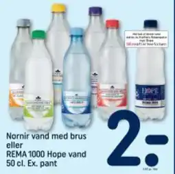 REMA 1000 Nornir vand med brus eller REMA 1000 Hope vand tilbud