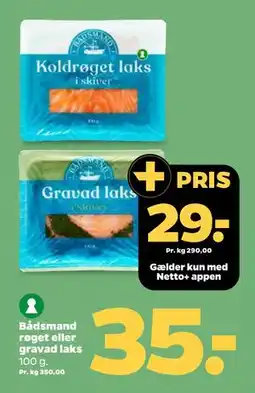 Netto Bådsmand røget eller gravad laks tilbud