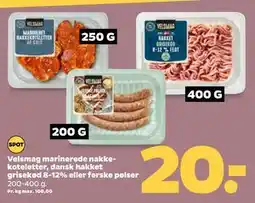 Netto Velsmag marinerede nakkekoteletter, dansk hakket grisekød 8-12% eller ferske pølser tilbud