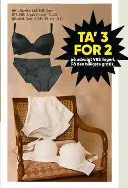 Bilka TA’ 3 FOR 2 på udvalgt VRS lingeri tilbud