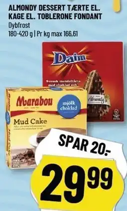 Løvbjerg ALMONDY DESSERT TÆRTE EL. KAGE EL. TOBLERONE FONDANT tilbud