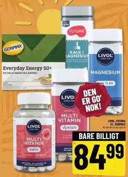 Løvbjerg LIVOL, FUTURA EL. GERIMAX tilbud