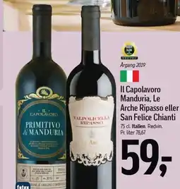 Føtex 1l Capolavoro Manduria, Le Arche Ripasso eller San Felice Chianti tilbud