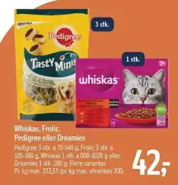 Føtex Whiskas, Forlic, Pedigree eller Dreamies tilbud