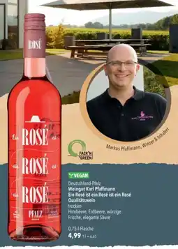 Citti Deutschland-Pfalz Markus Pfaffmann, Winzer & Inhaber Weingut Karl Pfaffmann Ein Rosé ist ein Rosé ist ein Rosé Qualitätswein tilbud