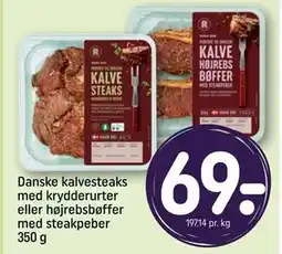 REMA 1000 Danske kalvesteaks med krydderurter eller højrebsbøffer med steakpeber 350 g tilbud