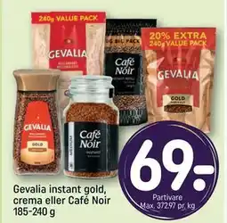 REMA 1000 Gevalia instant gold, crema eller Café Noir 185-240 g tilbud