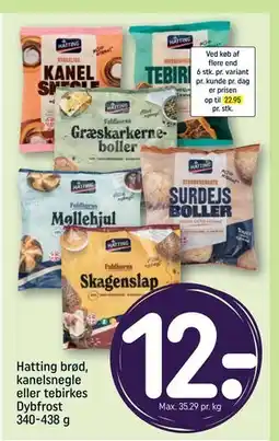 REMA 1000 Hatting brød, kanelsnegle eller tebirkes Dybfrost 340-438 g tilbud