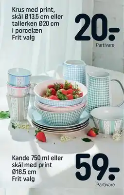 REMA 1000 Kande 750 ml eller skål med print Ø18.5 cm Frit valg tilbud